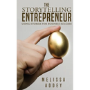 The Storytelling Entrepreneur