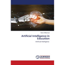 Artificial Intelligence in Education
