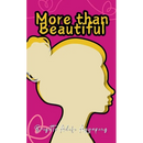 More than Beautiful
