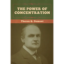 The Power of Concentration
