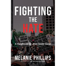 Fighting the Hate: A Handbook for Jews Under Siege