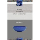relaxing in the bliss of self-acceptance