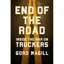 End of the Road: Inside the War on Truckers