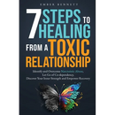 7 Steps to Healing From a Toxic Relationship