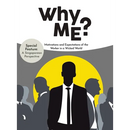 Why Me?: Motivations and Expectations of the Worker in a Wicked World