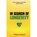 In Search of Longevity
