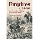 Empires of Labor
