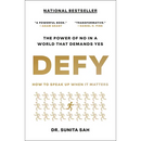 Defy: How to Speak Up When It Matters