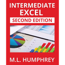 Intermediate Excel: Second Edition