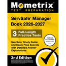 Servsafe Manager Book 2026-2027 - 3 Full-Length Practice Tests, Servsafe Study Guide and Exam Prep Secrets with Detailed Answer Explanations: [2nd Edi