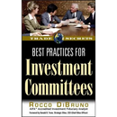 Best Practices for Investment Committees