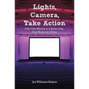 Lights, Camera, Take Action: Fifty-Two Weeks to a Better Life, One Movie at a Time