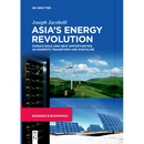 Asia's Energy Revolution: China's Role and New Opportunities as Markets Transform and Digitalise