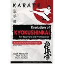 Karate: Evolution of Kyokushinkai
