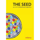 The SEED on a 7x7 Evolutionary Trajectory