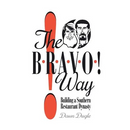 The Bravo! Way: Building a Southern Restaurant Dynasty