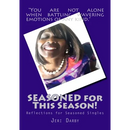 SEASONED for This Season!: Reflections for Seasoned Singles