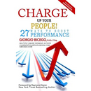 Charge Up Your People!: 27 Ways to Boost Performance