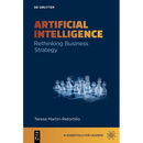 Artificial Intelligence: Rethinking Business Strategy