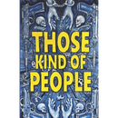 Those Kind of People