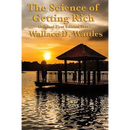 The Science of Getting Rich: Original First Edition Text