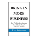 Bring in More Business
