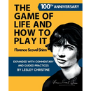 The Game of Life and How To Play It