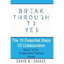 The 10 Essential Steps of Collaboration