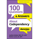 100 Questions & Answers about Codependency for Dummies