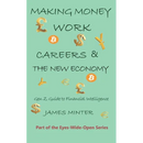 Making Money Work: Gen Z Guide to Fiancial Intelligence