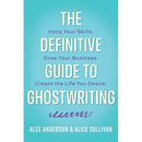 The Definitive Guide to Ghostwriting