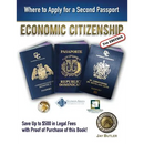 Economic Citizenship (2nd Edition): Where to Apply for a Second Passport