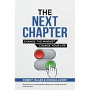 The Next Chapter: Change The Mindset - Change Your Life