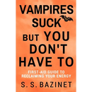 Vampires Suck But You Don't Have To