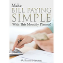 Make Bill Paying Simple With This Monthly Planner!