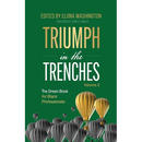 Triumph in the Trenches: The Green Book for Black Professionals