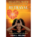 Dealing with the Offense of the Betrayal