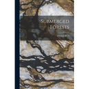 Submerged Forests