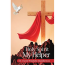 Holy Spirit My Helper