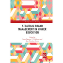 Strategic Brand Management in Higher Education