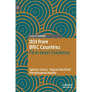 Odi from Bric Countries: Firm-Level Evidence