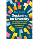 Designing for Diversity: Developing Inclusive and Equitable Talent Management Processes