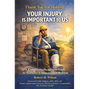Thank You For Holding. Your Injury Is Important To Us.