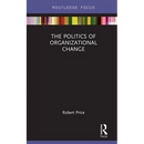 The Politics of Organizational Change