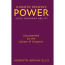 A Kinetic Person's Power