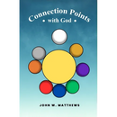 Connection Points with God