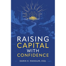 Raising Capital with Confidence