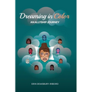 Dreaming in Color: Dreaming in Color