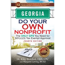 Georgia Do Your Own Nonprofit: The Only GPS You Need for 501c3 Tax Exempt Approval