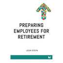 Preparing Employees for Retirement